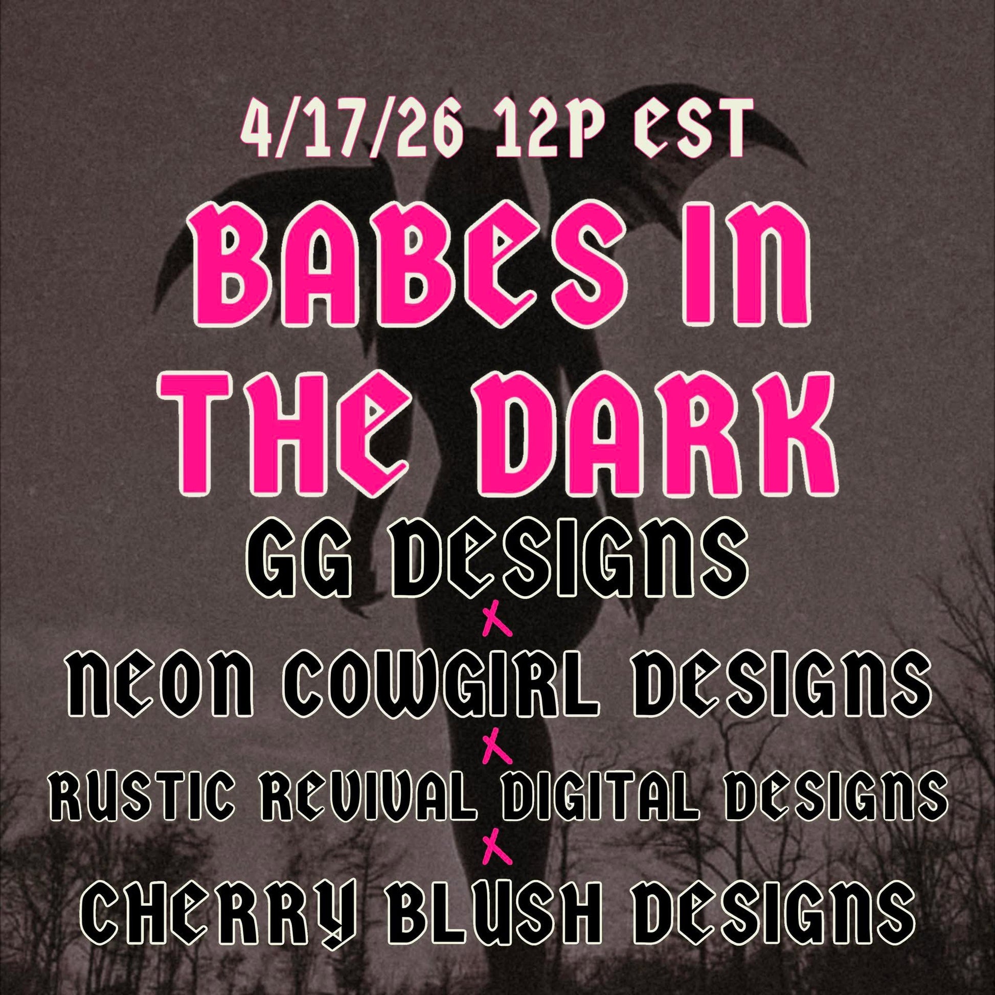 babes in the dark collab - CBD x GGD x NCD x RRDD