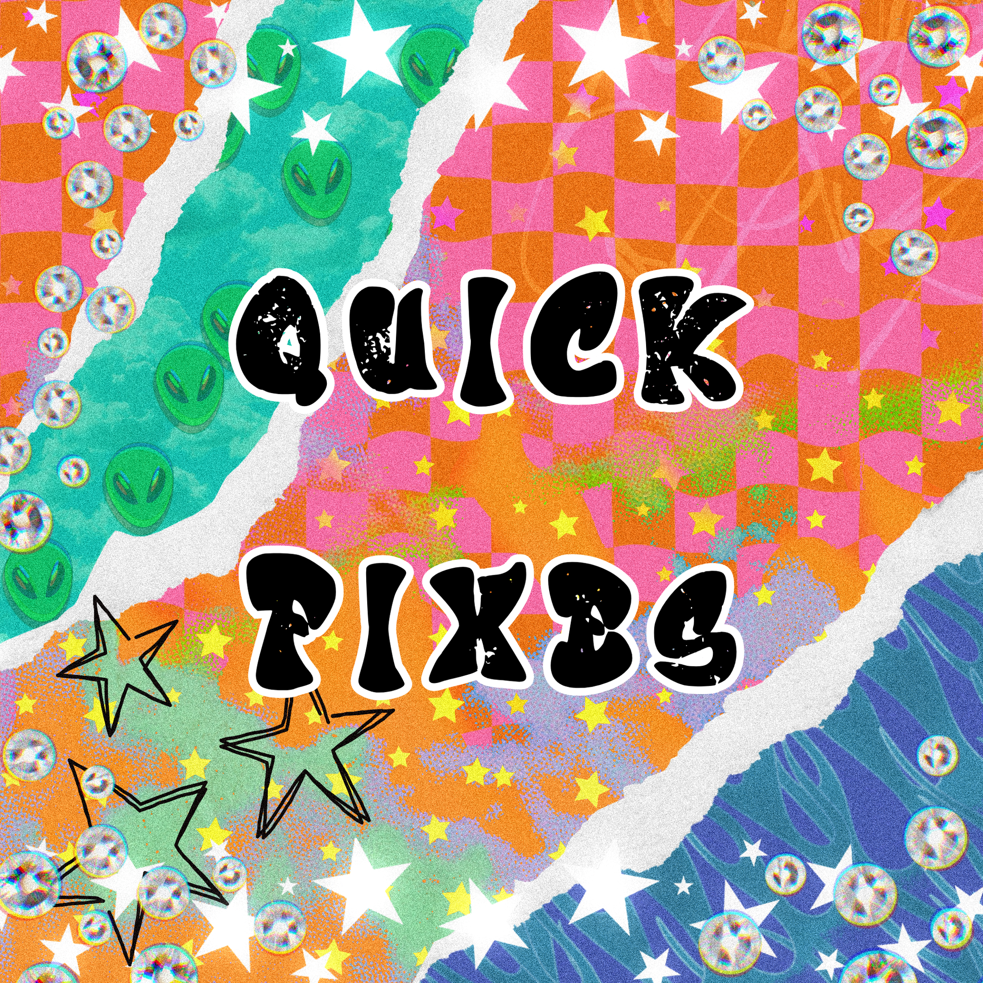 Quick Fixes