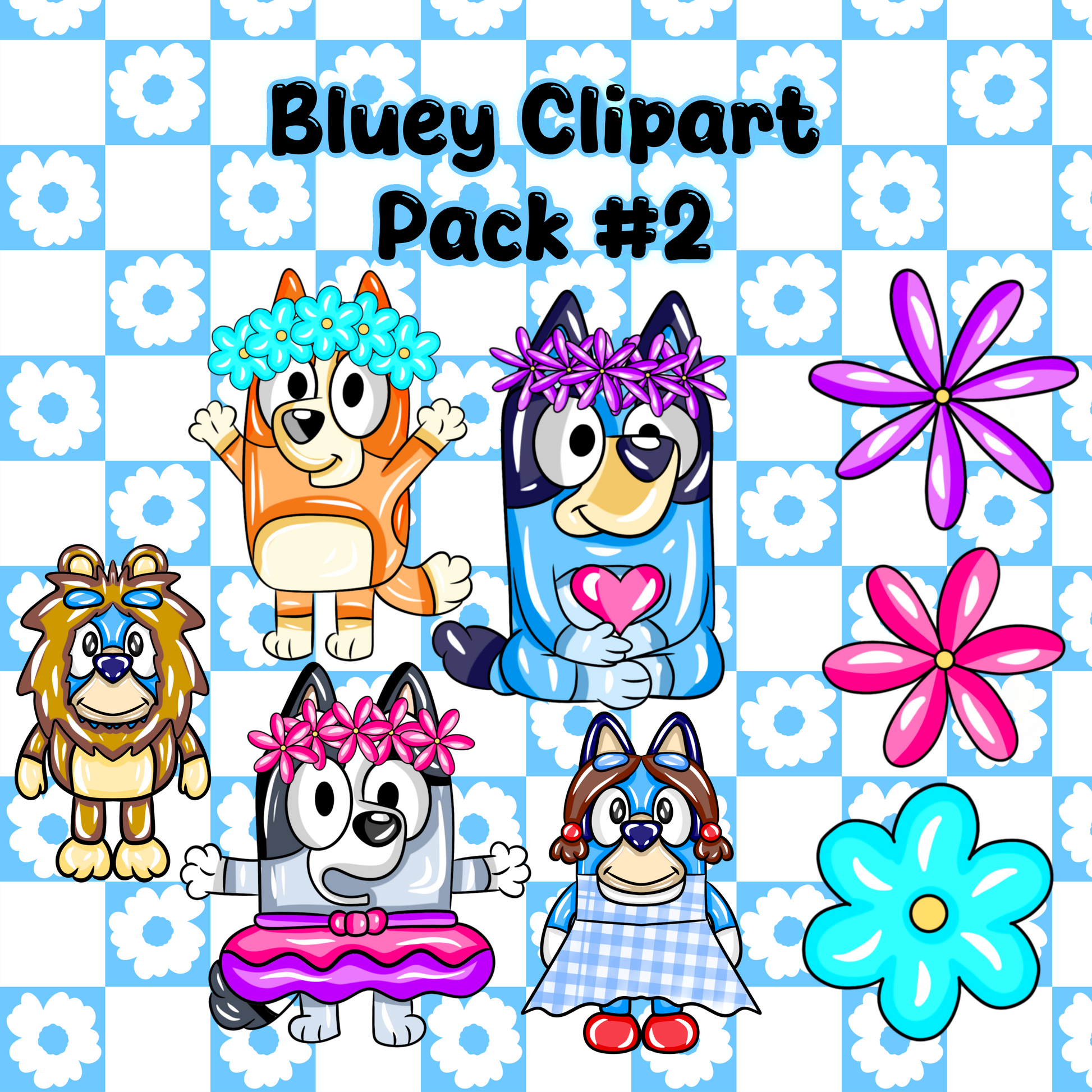 Bluey Clipart Pack #2 | Floral & Dress-Up Digital PNG Set