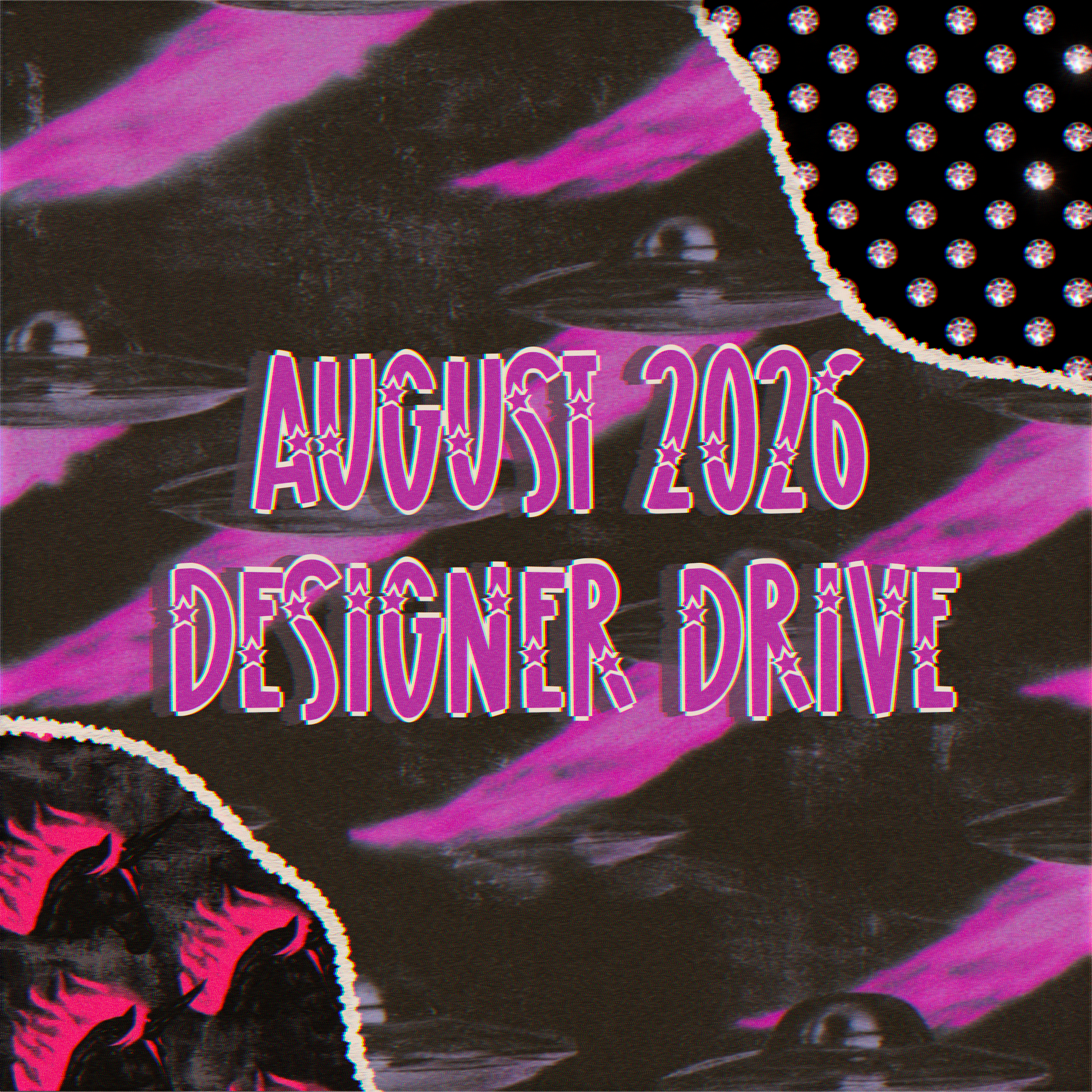 August 2026 Designer Drive