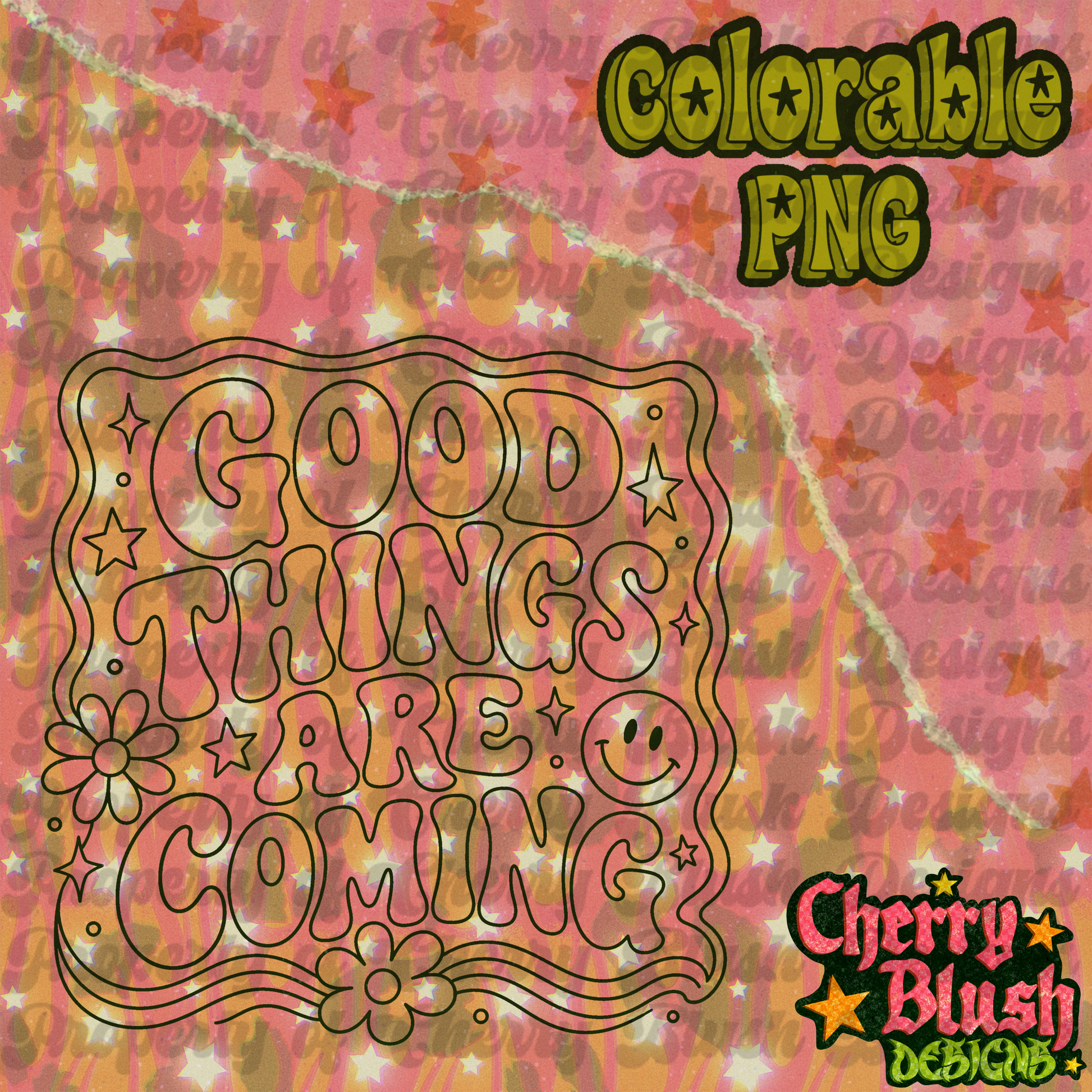 Good Things Are Coming | Colorable PNG